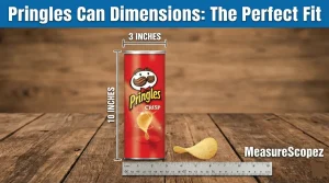 Pringles Dimensions Guide: Size, Height & Diameter